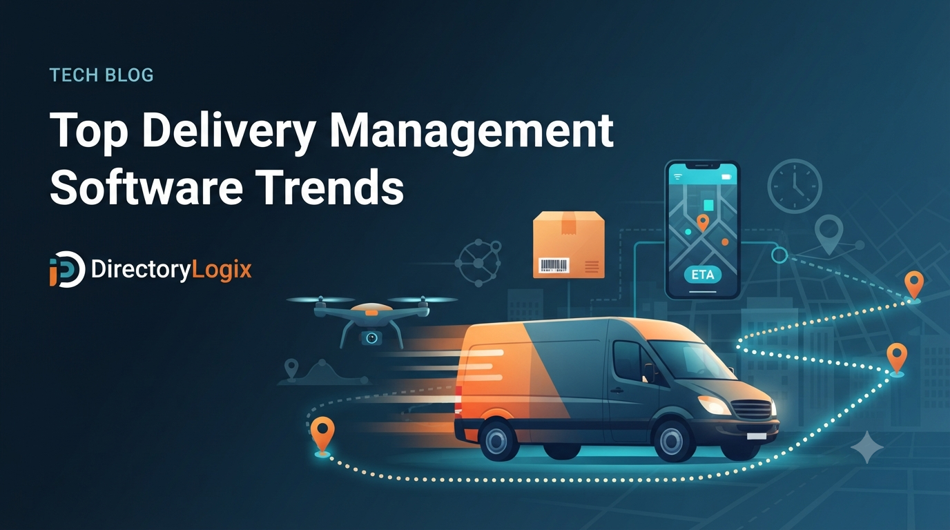 Top Delivery Management Software Trends